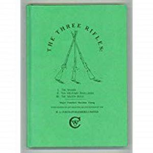 The Three Rifles by Stamford S. Young